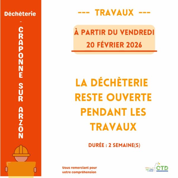 travaux déchèterie de Craponne sur Arzon